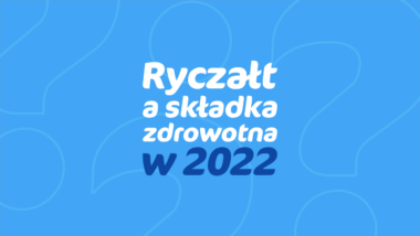 Rozliczenie roczne składki zdrowotnej na ryczałcie